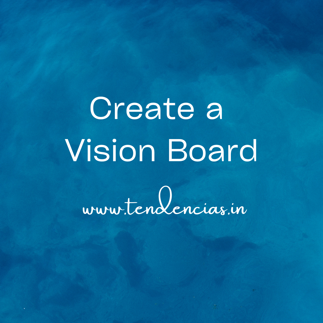 Create a Vision Board