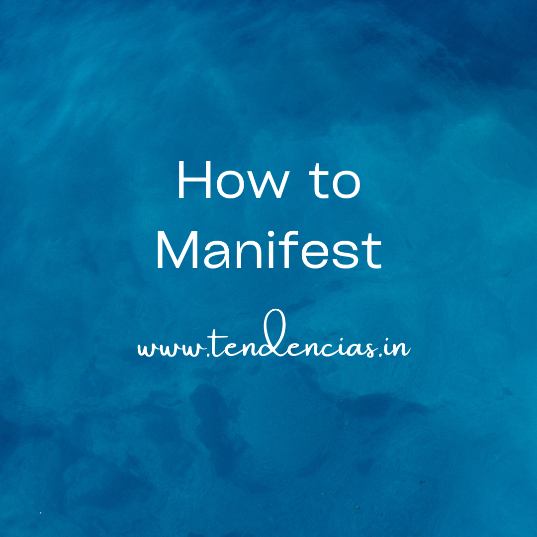 How to Manifest